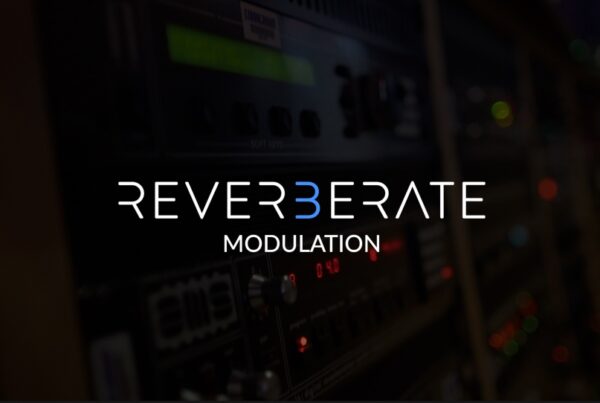 Reverberate 3 - Modulation