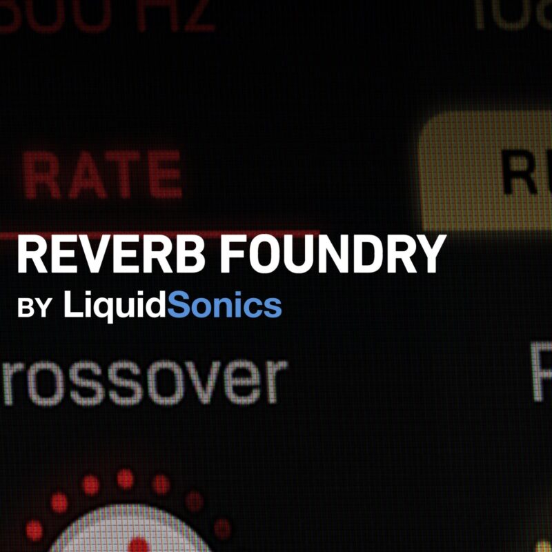 Transition Reverb Foundry by LiquidSonics Left